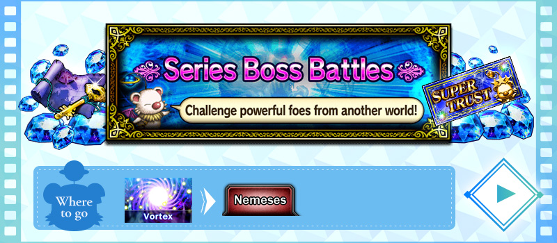 Series Boss Battles